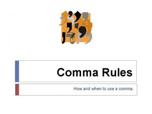 Four comma rules