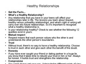 Facts about healthy and unhealthy relationships