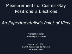 Measurements of CosmicRay Positrons Electrons An Experimentalists Point