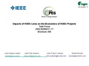 JWGB 2B 4C 1 17 Impacts of HVDC