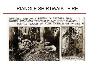 Triangle shirtwaist fire jumpers