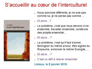 Saccueillir au cur de linterculturel Nous sommes diffrents