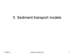 Sediment transport