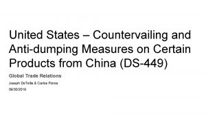 United States Countervailing and Antidumping Measures on Certain