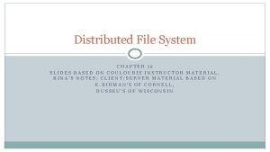 Distributed file system notes