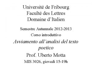 Universit de Fribourg Facult des Lettres Domaine dItalien