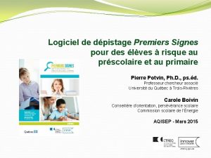 Logiciel de dpistage Premiers Signes pour des lves