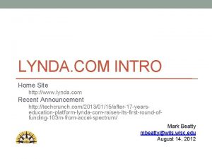 Lynda intro Lynda intro