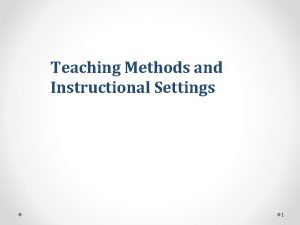 Teaching methods definition
