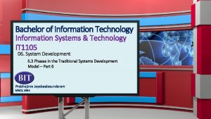 Bachelor of Information Technology Information Systems Technology IT