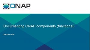 Onap components