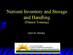 Nutrient Inventory and Storage and Handling Planner Training