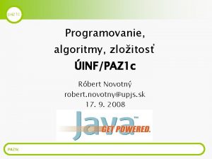 paz 1 c Programovanie algoritmy zloitos INFPAZ 1