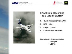 FAAM Facility for Airborne Atmospheric Measurements FAAM Data