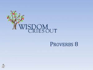 Proverbs 8:22-35