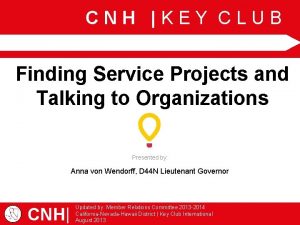 CNH KEY CLUB Finding Service Projects and Talking