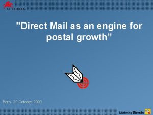 Direct Mail as an engine for postal growth