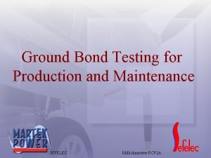 Ground bond testing