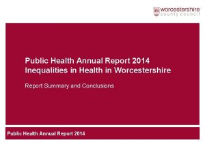 Public Health Annual Report 2014 Inequalities in Health