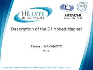 Description of the D 1 Yoked Magnet Tatsushi