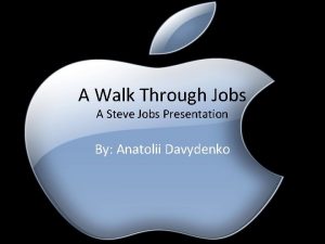 Walk through presentation Walk through presentation
