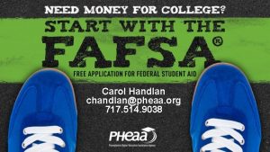 Carol Handlan chandlanpheaa org 717 514 9038 FAFSA