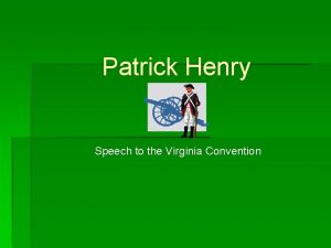 Parallel structure in patrick henry's speech