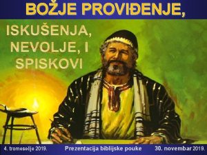 BOJE PROVIENJE VERNOST I ZAVET 4 tromeseje 2019