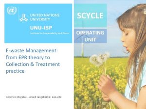 SCYCLE OPERATING UNIT Ewaste Management from EPR theory