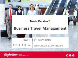 Flightline travel management