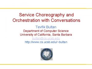 Conversation orchestration Conversation orchestration