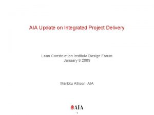 Aia integrated project delivery