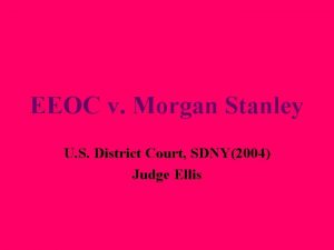 EEOC v Morgan Stanley U S District Court