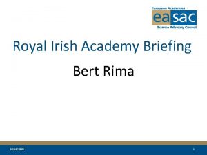 Royal Irish Academy Briefing Bert Rima 03102020 1