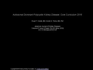 Autosomal Dominant Polycystic Kidney Disease Core Curriculum 2016