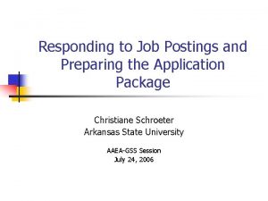 Responding to Job Postings and Preparing the Application