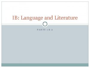 Ib english language and literature part 3