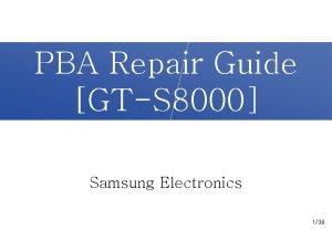 PBA Repair Guide GTS 8000 Samsung Electronics 136