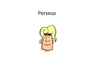 Perseus The Oracle King Acrisius of Argos warned