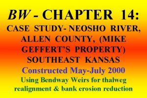 BW CHAPTER 14 CASE STUDY NEOSHO RIVER ALLEN