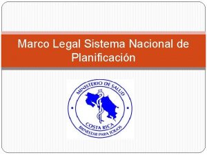 Marco Legal Sistema Nacional de Planificacin LEY DE
