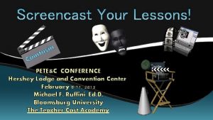 Screencast Your Lessons a i s ta m