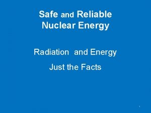 Nuclear energy facts