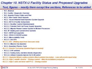 Chapter 10 NSTXU Facility Status and Proposed Upgrades