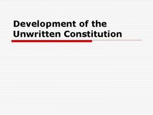 Unwritten constitution definition