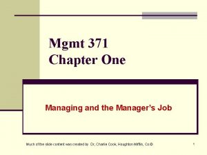 Mgmt 371 Chapter One Managing and the Managers