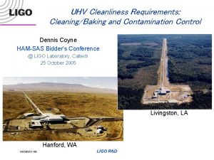 UHV Cleanliness Requirements CleaningBaking and Contamination Control Dennis