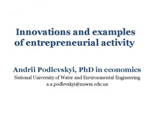 Entrepreneurial activity examples