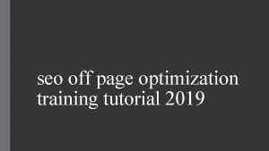 Off page optimization tutorial