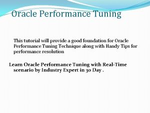 Performance tuning in oracle tutorial